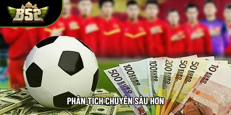 Phân tích chuyên sâu hơn Phân tích chuyên sâu hơn