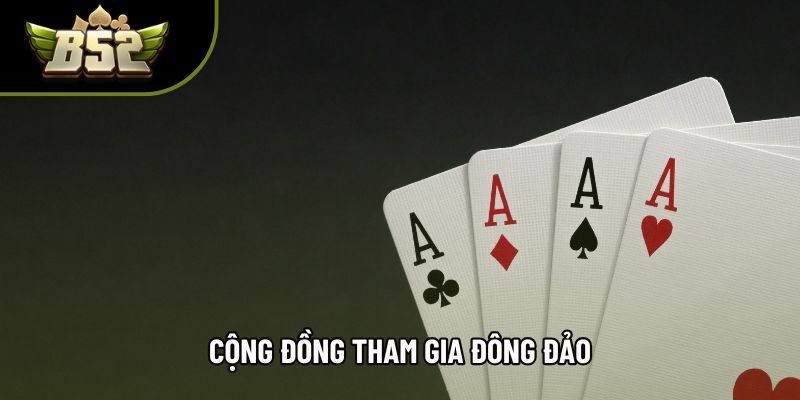 Cộng đồng tham gia đông đảo Cộng đồng tham gia đông đảo